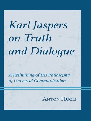 cover image of Karl Jaspers on Truth and Dialogue